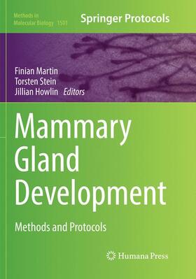 Martin / Howlin / Stein |  Mammary Gland Development | Buch |  Sack Fachmedien