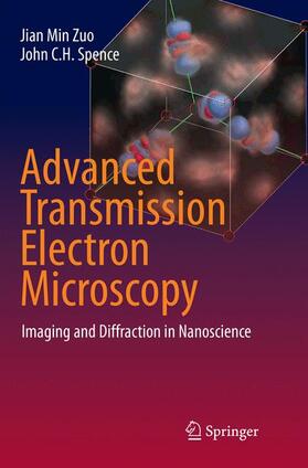 Spence / Zuo |  Advanced Transmission Electron Microscopy | Buch |  Sack Fachmedien