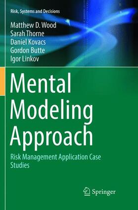 Wood / Thorne / Linkov |  Mental Modeling Approach | Buch |  Sack Fachmedien