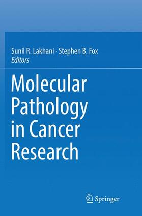 Fox / Lakhani |  Molecular Pathology in Cancer Research | Buch |  Sack Fachmedien