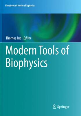 Jue |  Modern Tools of Biophysics | Buch |  Sack Fachmedien
