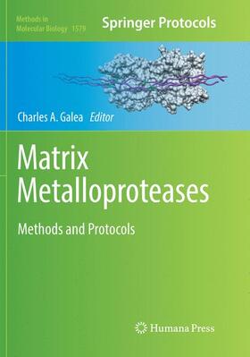 Galea |  Matrix Metalloproteases | Buch |  Sack Fachmedien
