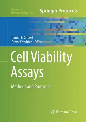 Friedrich / Gilbert |  Cell Viability Assays | Buch |  Sack Fachmedien