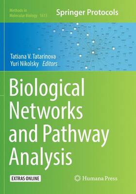 Nikolsky / Tatarinova |  Biological Networks and Pathway Analysis | Buch |  Sack Fachmedien