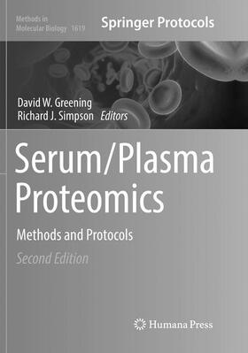 Simpson / Greening |  Serum/Plasma Proteomics | Buch |  Sack Fachmedien