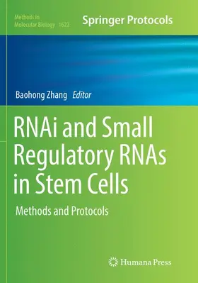 Zhang |  RNAi and Small Regulatory RNAs in Stem Cells | Buch |  Sack Fachmedien