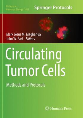 W. Park / M. Magbanua |  Circulating Tumor Cells | Buch |  Sack Fachmedien