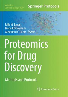 Lazar / Kontoyianni |  Proteomics for Drug Discovery | Buch |  Sack Fachmedien