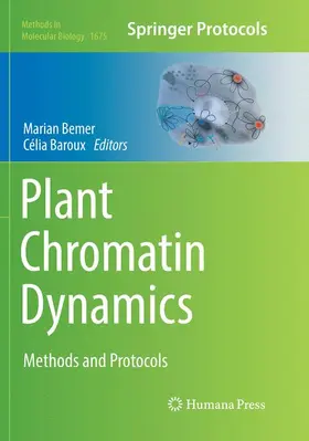 Baroux / Bemer |  Plant Chromatin Dynamics | Buch |  Sack Fachmedien