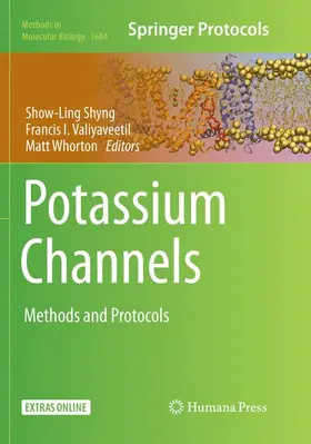 Shyng / Whorton / Valiyaveetil |  Potassium Channels | Buch |  Sack Fachmedien