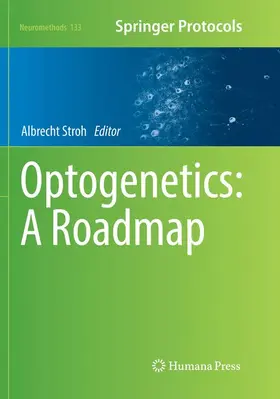 Stroh |  Optogenetics: A Roadmap | Buch |  Sack Fachmedien