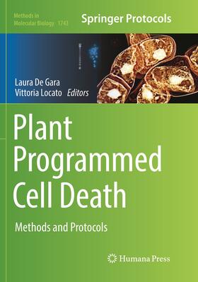 Locato / De Gara |  Plant Programmed Cell Death | Buch |  Sack Fachmedien