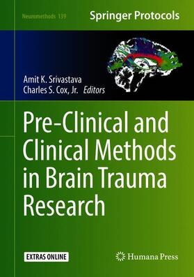 Cox / Srivastava |  Pre-Clinical and Clinical Methods in Brain Trauma Research | Buch |  Sack Fachmedien