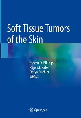 Billings / Patel / Buehler |  Soft Tissue Tumors of the Skin | eBook | Sack Fachmedien