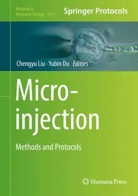 Du / Liu |  Microinjection | Buch |  Sack Fachmedien