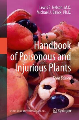 Balick / Nelson |  Handbook of Poisonous and Injurious Plants | Buch |  Sack Fachmedien