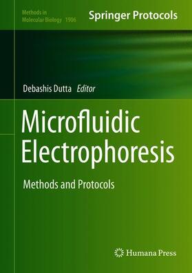 Dutta |  Microfluidic Electrophoresis | Buch |  Sack Fachmedien