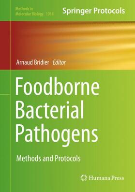 Bridier |  Foodborne Bacterial Pathogens | Buch |  Sack Fachmedien