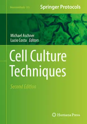 Aschner / Costa |  Cell Culture Techniques | eBook | Sack Fachmedien