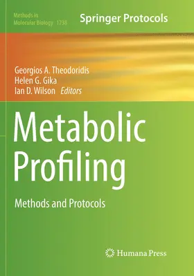 Theodoridis / Wilson / Gika |  Metabolic Profiling | Buch |  Sack Fachmedien