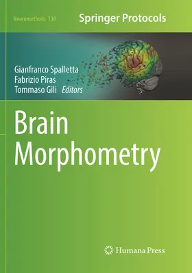 Spalletta / Piras / Gili |  Brain Morphometry | Buch |  Sack Fachmedien