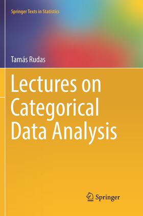 Rudas |  Lectures on Categorical Data Analysis | Buch |  Sack Fachmedien