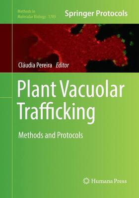 Pereira |  Plant Vacuolar Trafficking | Buch |  Sack Fachmedien