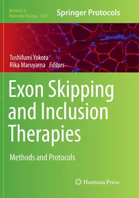 Maruyama / Yokota |  Exon Skipping and Inclusion Therapies | Buch |  Sack Fachmedien