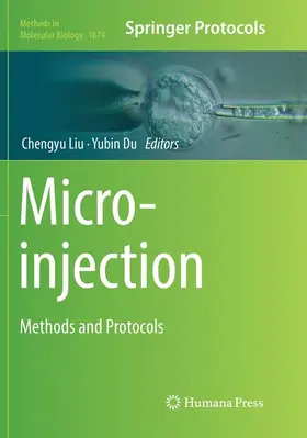 Du / Liu |  Microinjection | Buch |  Sack Fachmedien