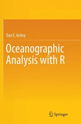 Kelley |  Oceanographic Analysis with R | Buch |  Sack Fachmedien