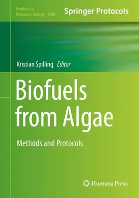 Spilling |  Biofuels from Algae | Buch |  Sack Fachmedien