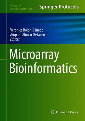Alonso-Betanzos / Bolón-Canedo |  Microarray Bioinformatics | Buch |  Sack Fachmedien