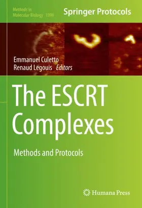 Legouis / Culetto |  The ESCRT Complexes | Buch |  Sack Fachmedien