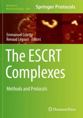 Legouis / Culetto |  The ESCRT Complexes | Buch |  Sack Fachmedien