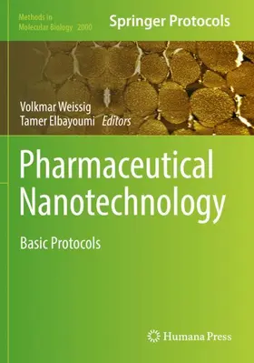 Elbayoumi / Weissig |  Pharmaceutical Nanotechnology | Buch |  Sack Fachmedien