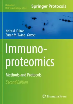 Twine / Fulton |  Immunoproteomics | Buch |  Sack Fachmedien