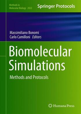 Camilloni / Bonomi |  Biomolecular Simulations | Buch |  Sack Fachmedien