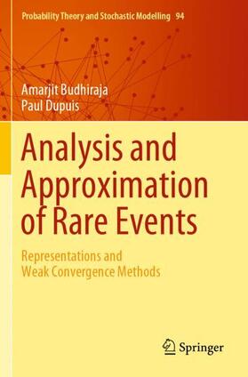 Dupuis / Budhiraja |  Analysis and Approximation of Rare Events | Buch |  Sack Fachmedien