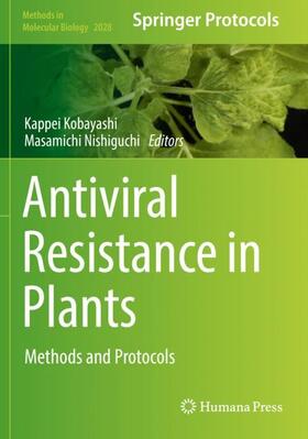 Nishiguchi / Kobayashi |  Antiviral Resistance in Plants | Buch |  Sack Fachmedien