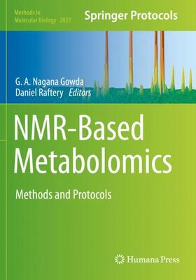 Raftery / Gowda | NMR-Based Metabolomics | Buch | 978-1-4939-9692-6 | sack.de