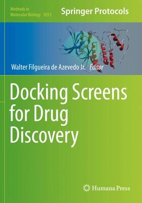 de Azevedo Jr. |  Docking Screens for Drug Discovery | Buch |  Sack Fachmedien