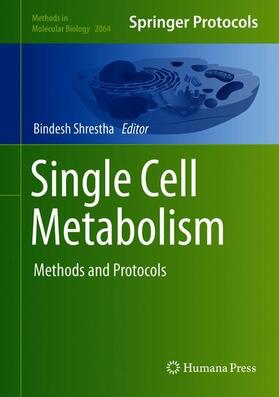 Shrestha |  Single Cell Metabolism | Buch |  Sack Fachmedien