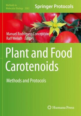 Welsch / Rodríguez-Concepción |  Plant and Food Carotenoids | Buch |  Sack Fachmedien