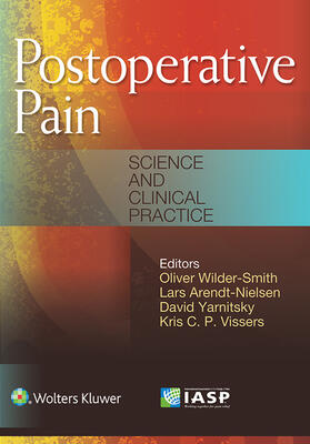 Wilder-Smith / Arendt-Nielsen / Yarnitsky |  Postoperative Pain: Science and Clinical Practice | Buch |  Sack Fachmedien