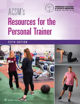 American College of Sports Medicine |  ACSM's Resources for the Personal Trainer | Buch |  Sack Fachmedien