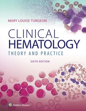 Turgeon | CLINICAL HEMATOLOGY THEORY & P | Buch | 978-1-4963-3228-8 | sack.de