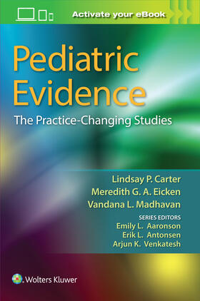 Carter / Madhavan / Eicken |  Pediatric Evidence | Buch |  Sack Fachmedien