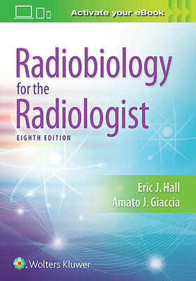Hall / Giaccia |  Radiobiology for the Radiologist | Buch |  Sack Fachmedien