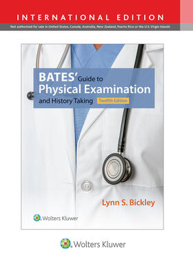 Bickley |  Bates' Guide to Physical Examination and History Taking. International Edition | Buch |  Sack Fachmedien
