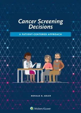 Adler | Cancer Screening Decisions | Buch | 978-1-4963-5925-4 | sack.de